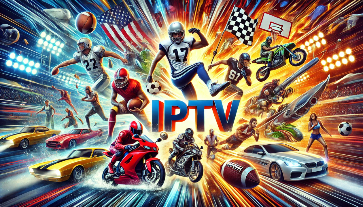 Why IPTV Is the Best Choice for Sports Fans